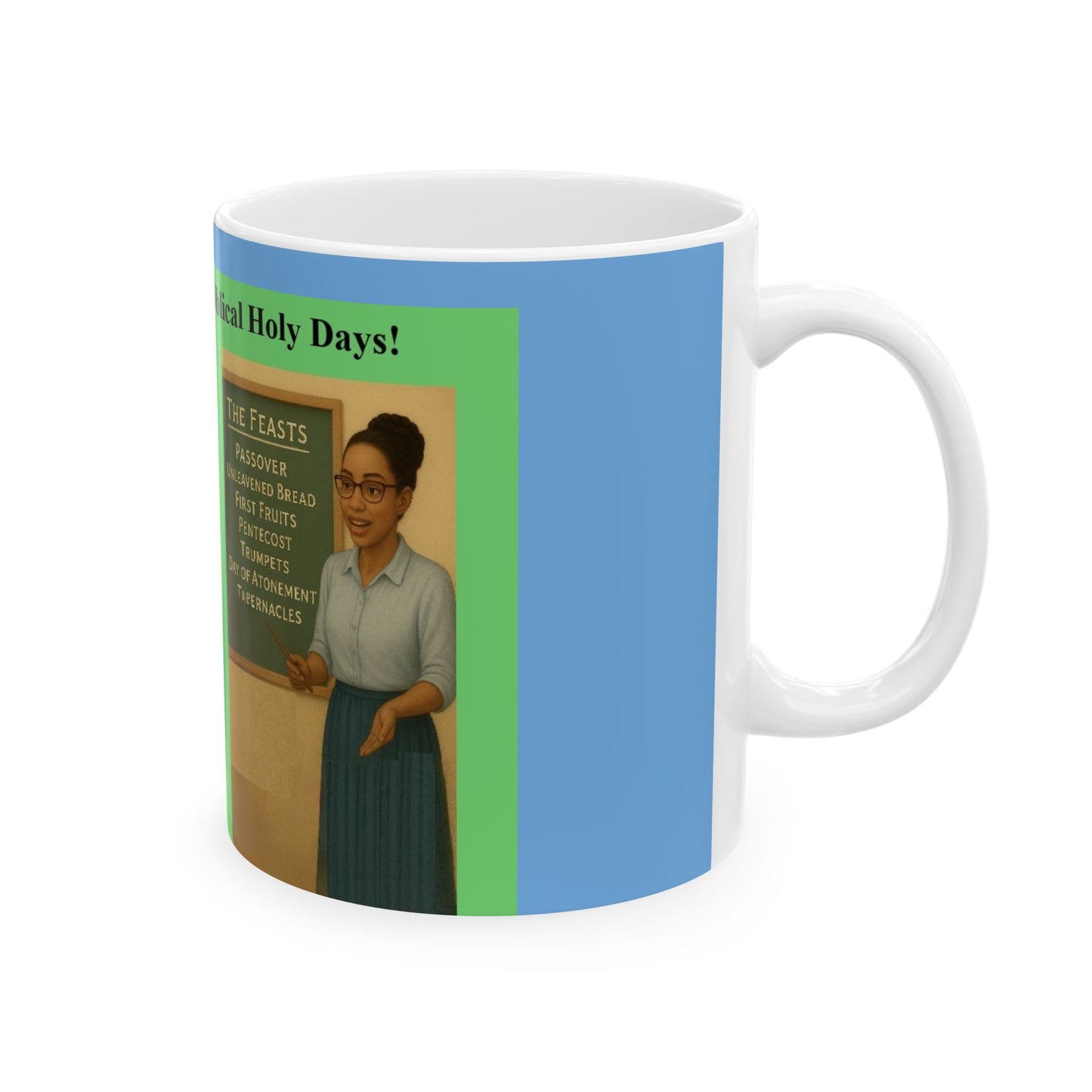 Biblical Holy Days Ceramic Mug - 11oz & 15oz