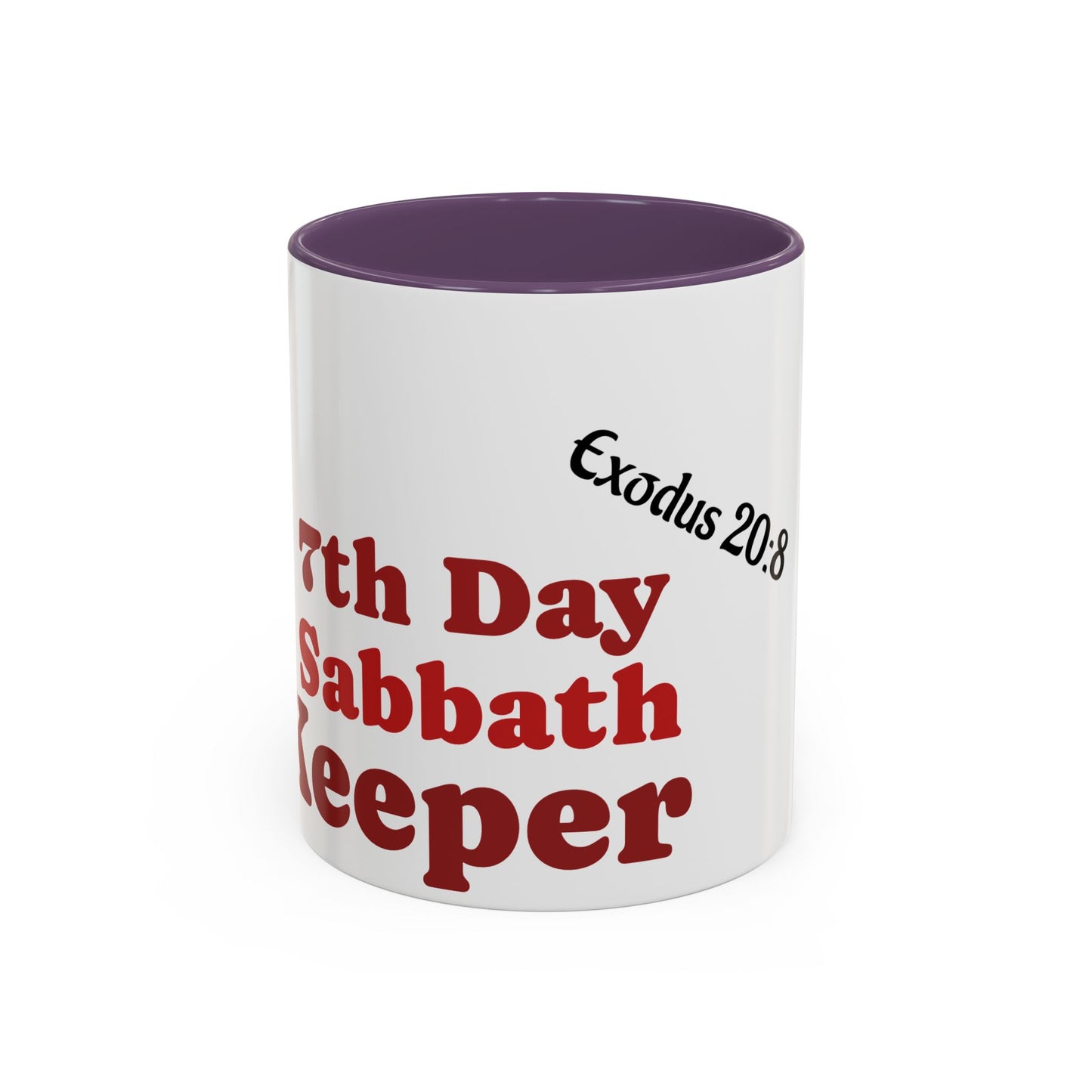 7th Day Sabbath Coffee Mug , Exodus 20:8