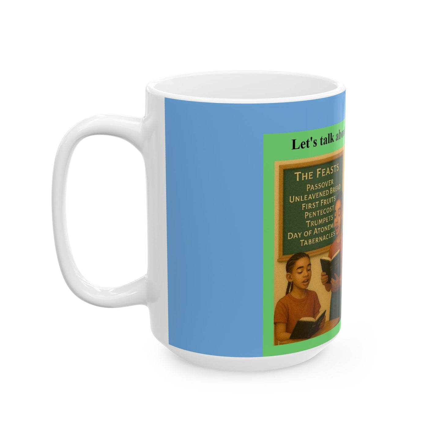 Biblical Holy Days Ceramic Mug - 11oz & 15oz