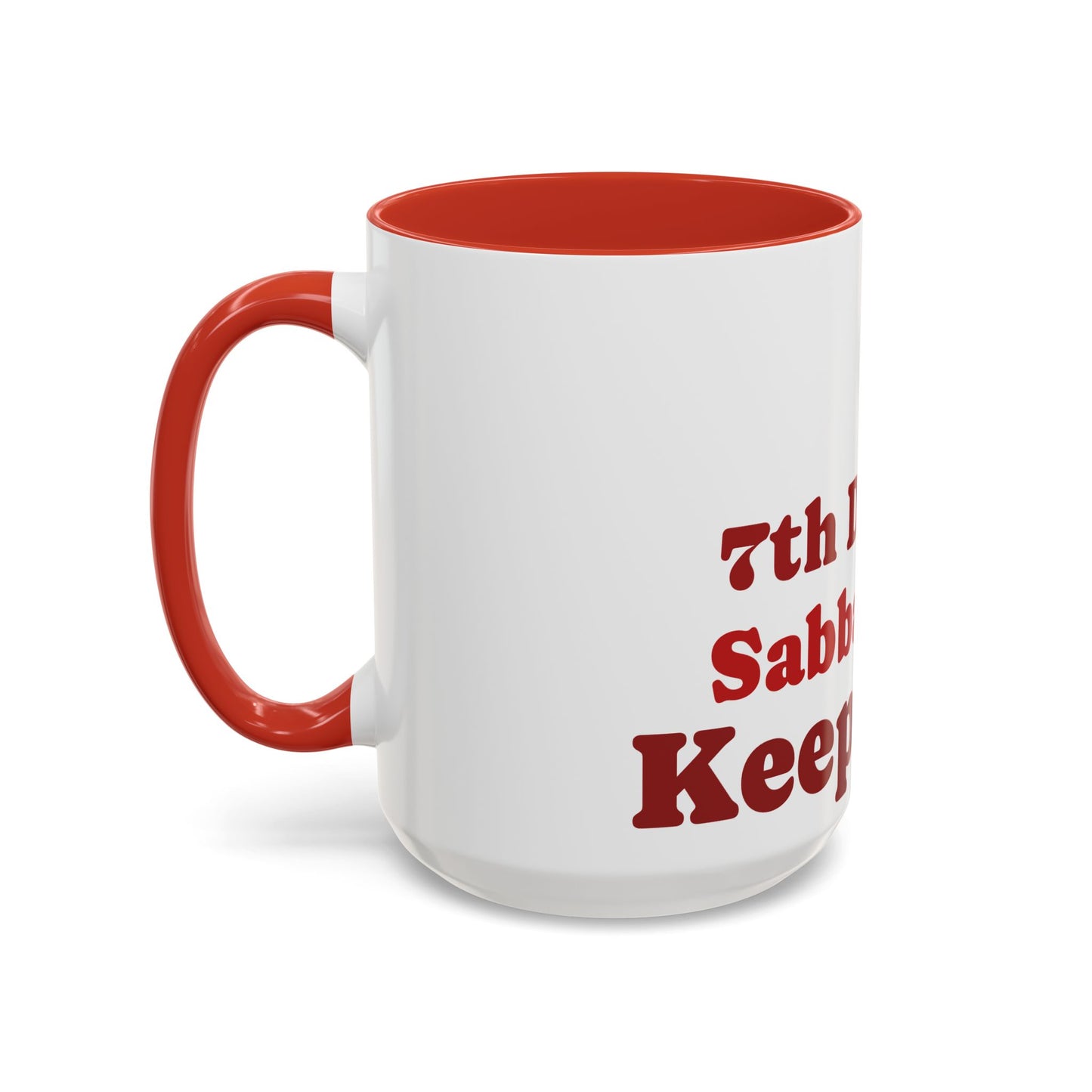 7th Day Sabbath Coffee Mug , Exodus 20:8