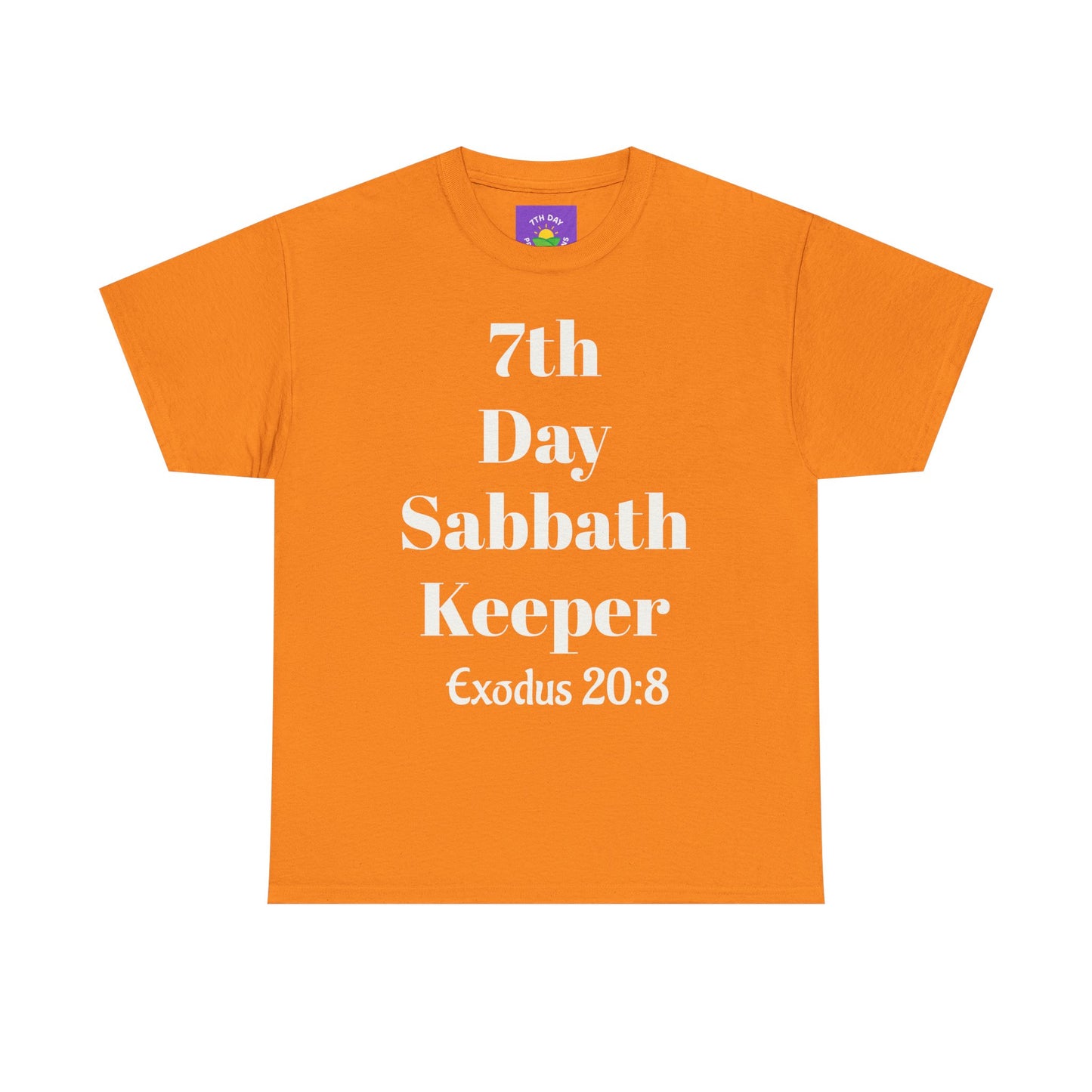 7th Day Sabbath keeper T-shirt (no sleeve markings)