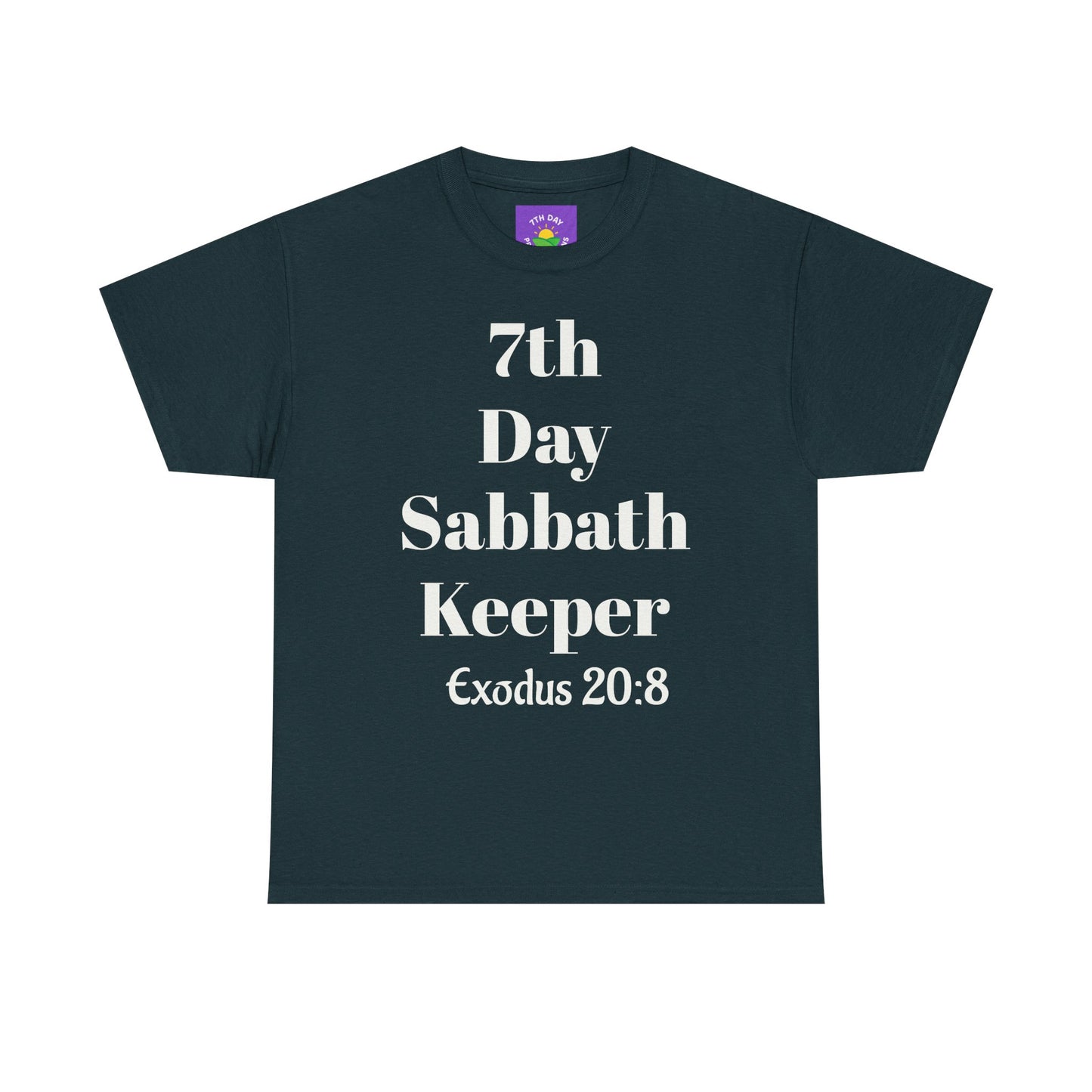 7th Day Sabbath keeper T-shirt (no sleeve markings)