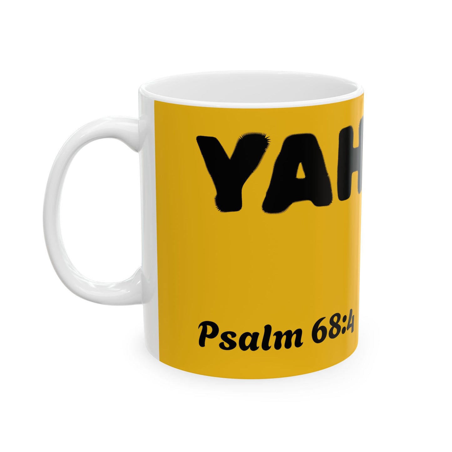 Name of God (Ps. 68:4) Ceramic Mug - 11oz & 15oz