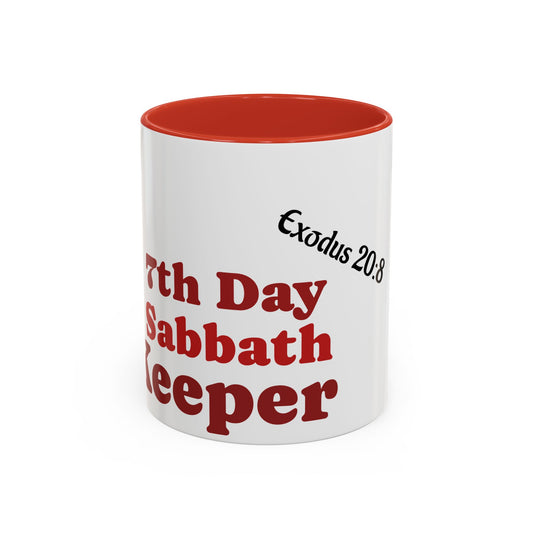 7th Day Sabbath Coffee Mug , Exodus 20:8